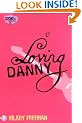Loving Danny: CosmoGirl / Piccadilly Love Stories