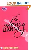 Loving Danny: CosmoGirl / Piccadilly Love Stories