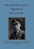 Me, the RAF and 77 Squadron