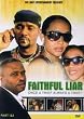 FAITHFUL LIAR