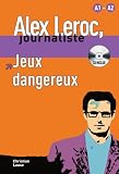 Jeux dangereux + CD (French Edition)