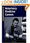Opportunities in Veterinary Medicine Careers