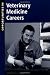 Opportunities in Veterinary Medicine Careers