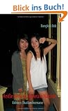 Heisse Girls & Schw�le N�chte: Edition Thailandromane
