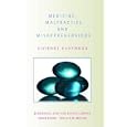 Medicine, Malpractice and Misapprehensions (Biomedical Law and... by V. H. Harpwood