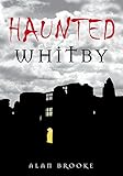 Haunted Whitby