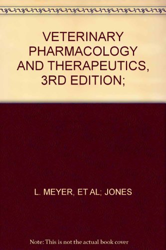 Veterinary Pharmacology and Therapeutics, 3rd Edition;