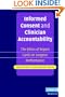 Informed Consent and Clinician Accountability: The Ethics of Report Cards on Surgeon Performance