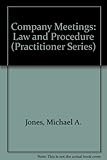 Company meetings: law and procedure