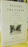 Before The Storm: Memories of My Youth in Old Prussia