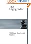 The Highgrader (Large Print Edition)