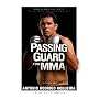 Passing Guard for MMA