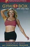 Gym in a Box with Leisa Hart (Sleek in a Week, My Personal Trainer)