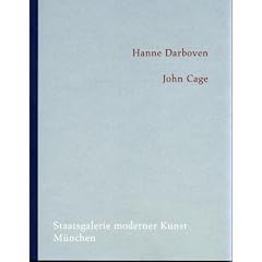 Hanne- Darboven. John Cage. Staatsgalerie moderner Kunst M�nchen