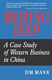 Beijing Jeep: A Case Study Of Western Business In China