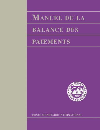 Manuel de la Balance des Paiements: (French Edition)