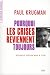 Image of Pourquoi les crises reviennent toujours