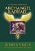 The
Healing
Miracles
of
Archangel
Raphael