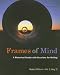 Frames of Mind: A Rhetorical Reader with Occasions for Writing