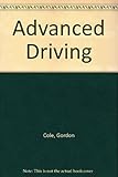 Advanced driving : the official RoSPA book of advanced motoring