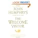 The Welcome Visitor: Living Well, Dying Well