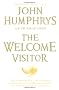 The Welcome Visitor: Living Well, Dying Well