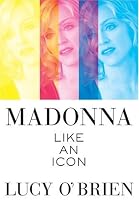 Madonna: Like an Icon