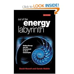 Out of the Energy Labyrinth: Uniting Energy and the Environment to Avert Catastrophe