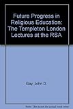 Future progress in religious education