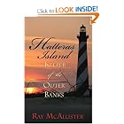 Hatteras Island: Keeper of the Outer Banks by Ray McAllister
