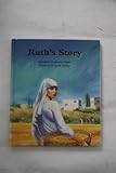 Ruth's story : retold by Catherine Storr