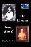 The Lincolns from A to Z