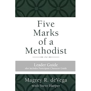 Five Marks of a Methodist: Leader Guide (Wesley Discipleship Path Series)