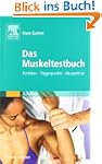 Das Muskeltestbuch: Funktion - Trigge...