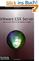 Vmware Esx Server: Advanced Technical Design Guide