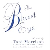 The Bluest Eye | [Toni Morrison]