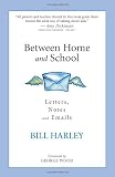Between Home and School: Letters, Notes and Emails