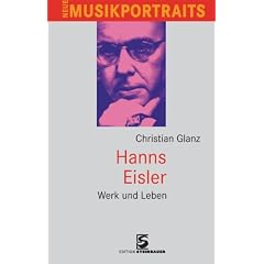 Hanns Eisler: Werk und Leben