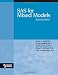 SAS for Mixed Models, Second Edition