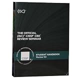  : The Official (ISC)2 CISSP CBK Review Seminar Student Handbook; Version 9.0