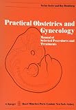 Practical obstetrics and gynecology : manual of selected procedures and treatments
