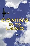 Coming in to land