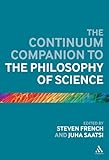 The Continuum companion to the philosophy of science