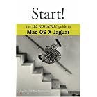Click here to buy Start!: The No Nonsense Guide to Mac OS X Jaguar by  Greg Simsic.