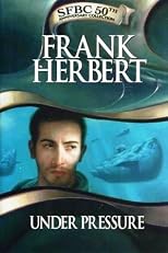 Under Pressure (The Dragon in the Sea) (SFBC 50th Anniversary Collection)