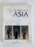 The Crossroads of Asia : transformation in image and symbol in the art of ancient Afghanistan and Pakistan