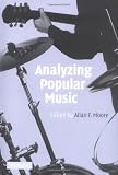 Analyzing Popular Music by Allan F. Moore