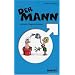 Der Mann - Aufzucht, Haltung, Pflege