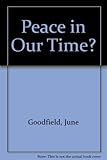Peace in our time?
