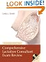 Comprehensive Lactation Consultant Exam Review